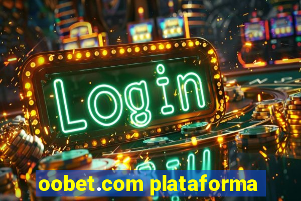 oobet.com plataforma